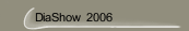 DiaShow 2006